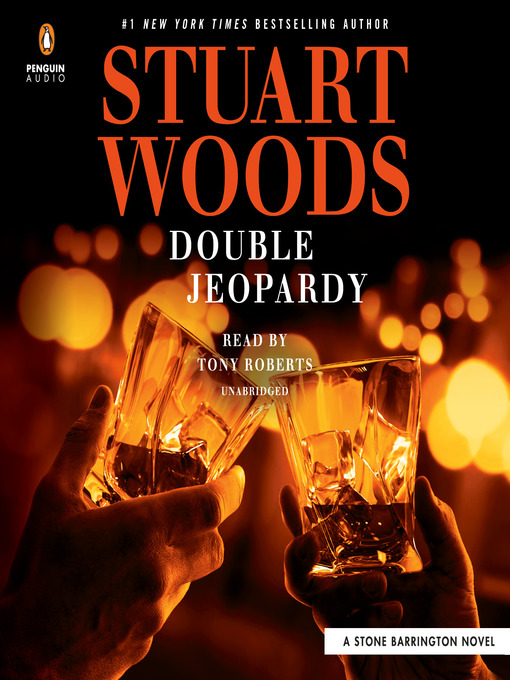 Title details for Double Jeopardy by Stuart Woods - Wait list
